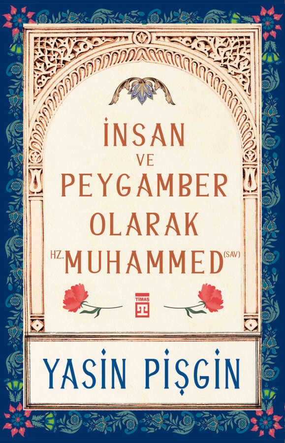 İnsan ve Peygamber olarak Hz Muhammed sav Dini Kitaplar Yeni Çıkan