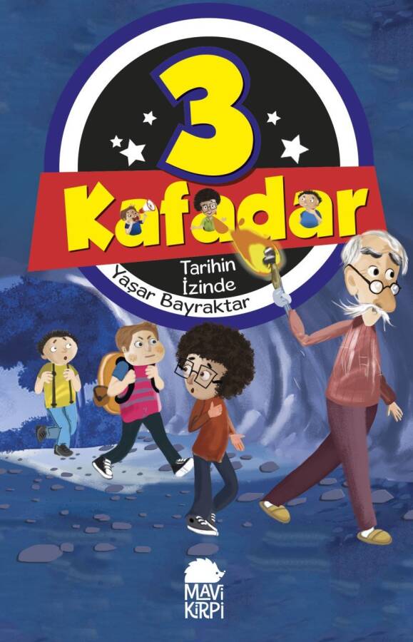 3 Kafadar - Tarihin İzinde (Eski) - 1