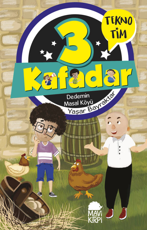 3 Kafadar Tekno Tim - Dedemin Masal Köyü - 1