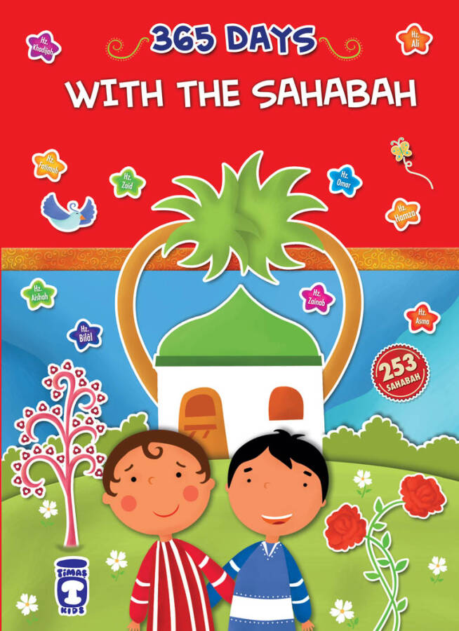 365 Günde Peygamberimin Arkadaşları - 365 Days With The Sahabah (İngilizce) - 1