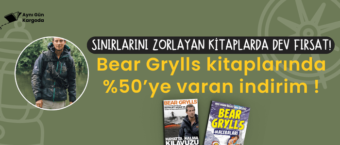 Sınırları Zorlayan Kitaplar - Bear Grylls Kitaplarında %50'ye Varan İndirim!