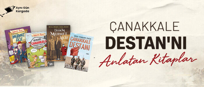 Çanakkale Destanı'nı Anlatan Kitaplar!