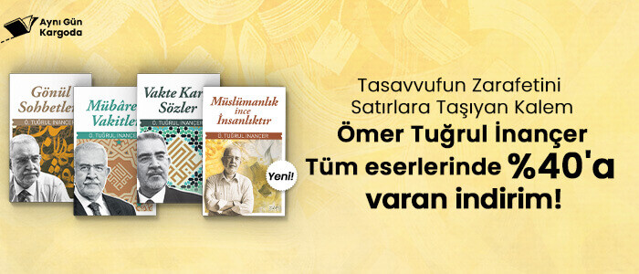 Ömer Tuğrul İnançer Kitaplarında %40'a Varan İndirim !