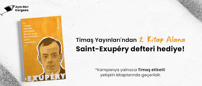 Timaş Yayınları'ndan 2 Kitap Alana Saint-Exupery Defteri Hediye !