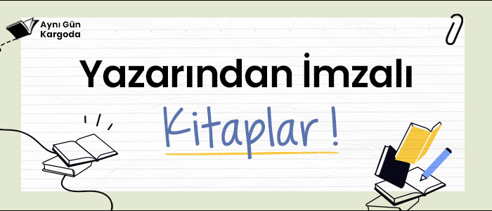 Yazarından İmzalı Kitaplar !