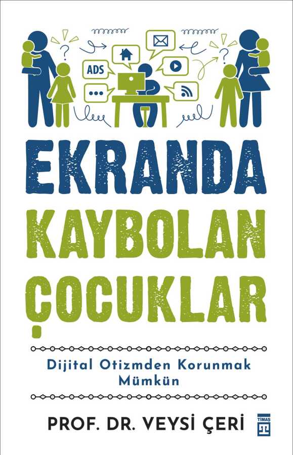 Ekranda Kaybolan Çocuklar - Veysi Çeri