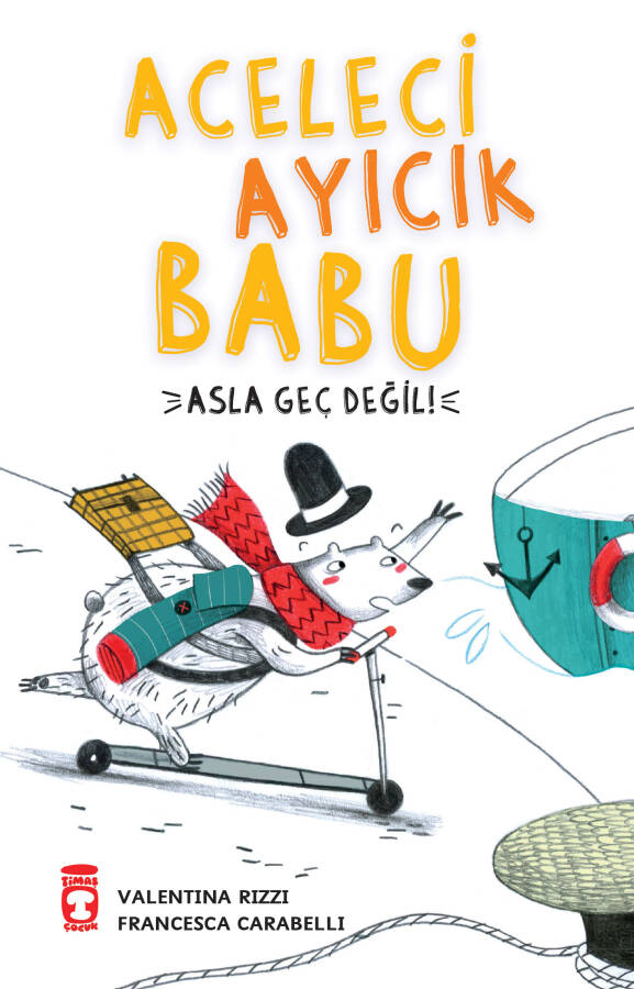 Aceleci Ayıcık Babu - Asla Geç Değil - 1