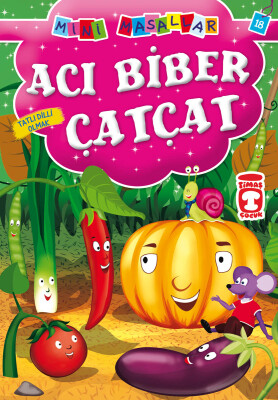 Acı Biber Çatçat - Mini Masallar 2 (18) - Timaş Çocuk