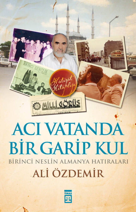 Acı Vatanda Bir Garip Kul - 1