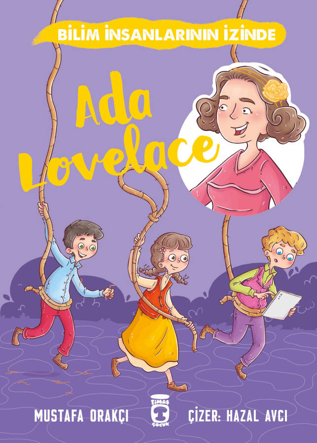 Ada Lovelace - Bilim İnsanlarının İzinde - 1