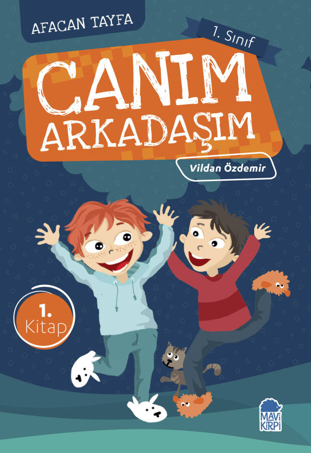 Canım Arkadaşım - Afacan Tayfa 1 - 1. Sınıf Hikaye Seti - 1