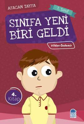 Sınıfa Yeni Biri Geldi - Afacan Tayfa 1 - 1. Sınıf Hikaye Seti - Mavi Kirpi Kitap