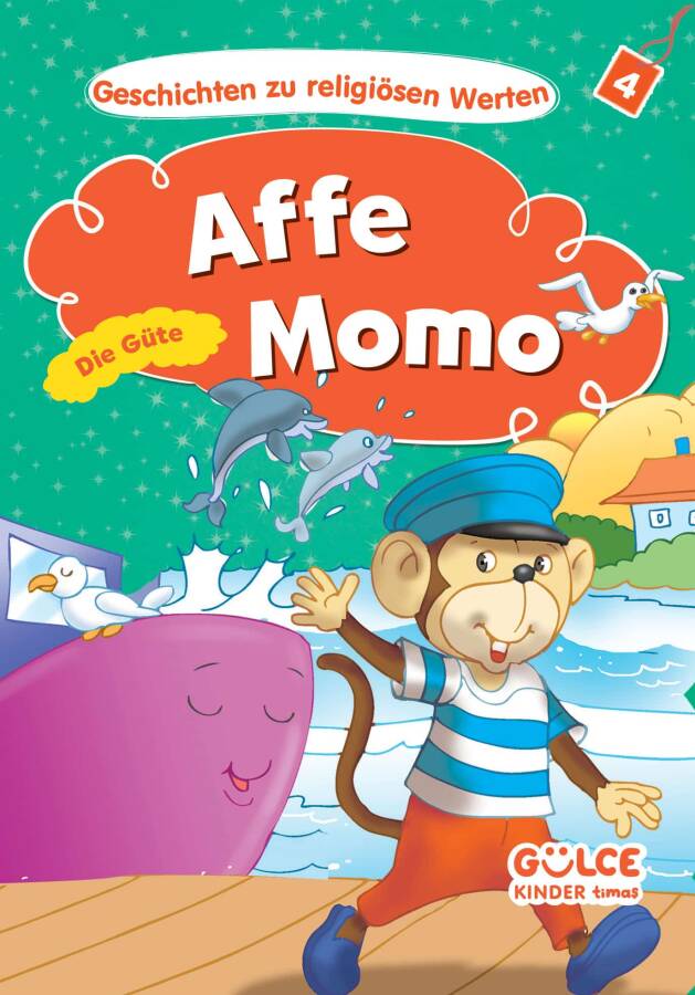 Affe Momo Die Güte - Maymun Miço Hikayelerle Dini Değerler (Almanca) - 1