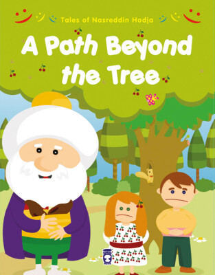 Ağaçtan Öte Yol Var - A Path Beyond The Three (İngilizce) - Timas Publishing