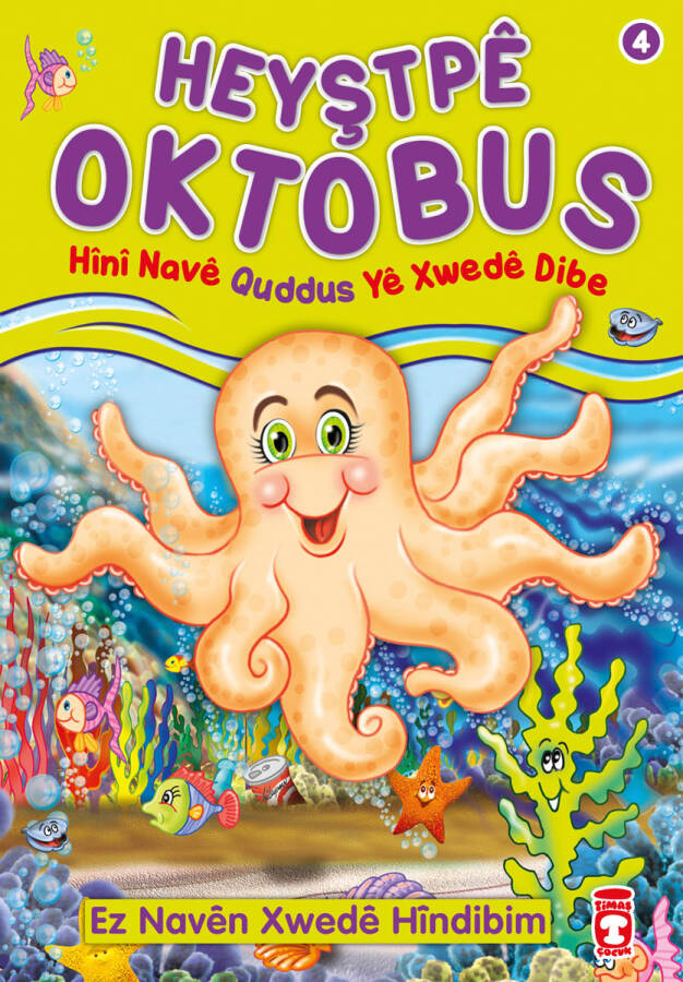Ahtapot Oktobus Allah'ın Kuddüs İsmini Öğreniyor - Heyştpe Oktobus Hini Nave Quddus Ye (Kürtçe) - 1