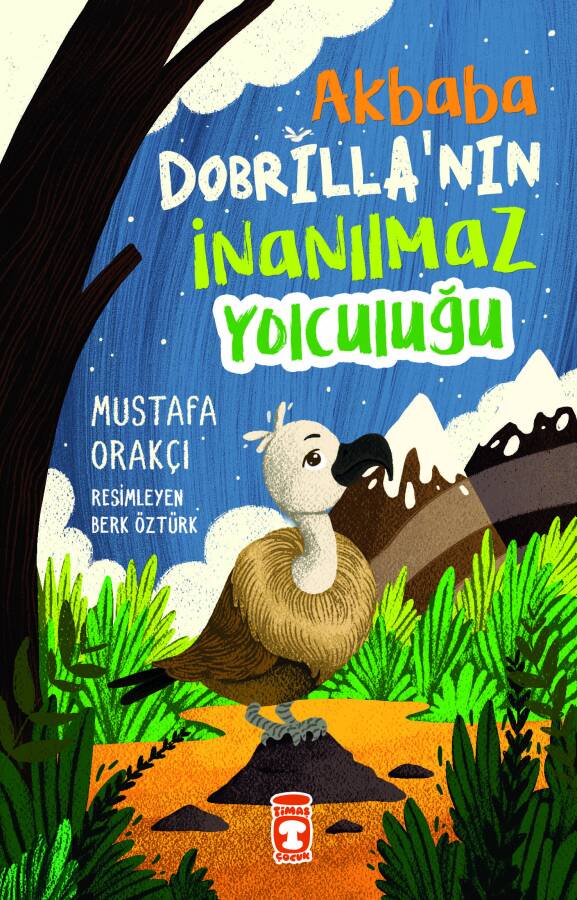 Akbaba Dobrilla'nın İnanılmaz Yolculuğu - 1