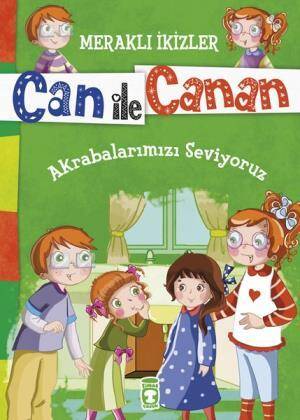 Akrabalarımızı Seviyoruz - Meraklı İkizler Can İle Canan - 1