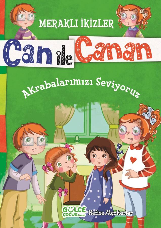 Akrabalarımızı Seviyoruz - Meraklı İkizler Can ile Canan - 1