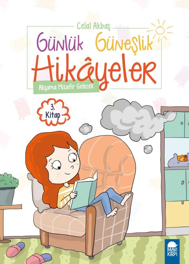 Akşama Misafir Gelecek - Günlük Güneşlik Hikayeler (1. Sınıf) - 1