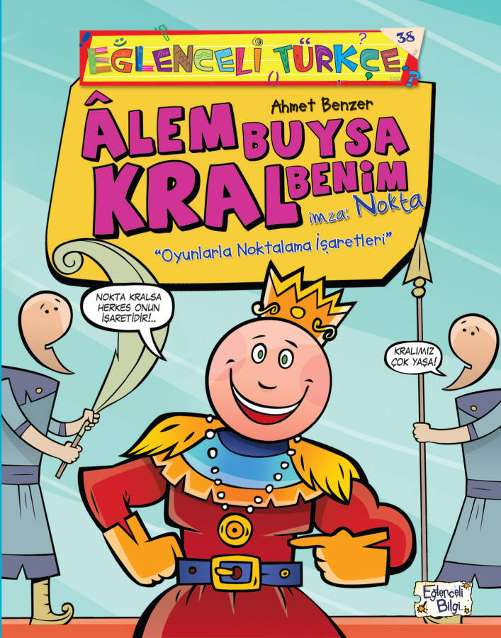 Alem Buysa Kral Benim İmza: Nokta - 1