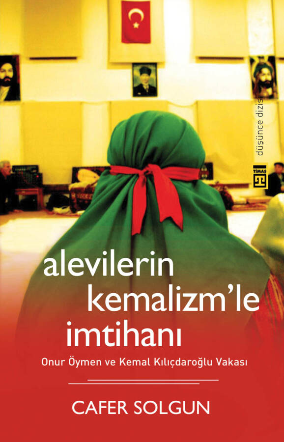 Alevilerin Kemalizm'le İmtihanı - 1
