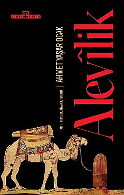 Alevilik: Tarih, Toplum, Siyaset, Teoloji - Timaş Tarih