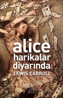 Alice Harikalar Diyarında - Antik Kitap