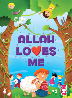 Allah Beni Seviyor - Allah Loves Me (İngilizce) - Timas Publishing