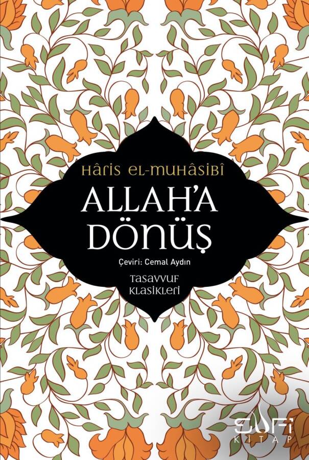 Allah'a Dönüş - 1