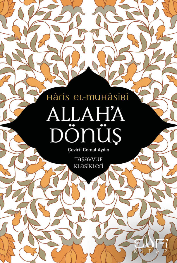 Allah'a Dönüş - 1