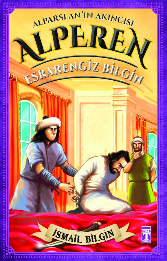 Alparslan'ın Akıncısı Alperen - Esrarengiz Bilgin - 1