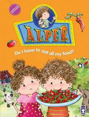 Alper Her Yemekten Yemem Gerekli mi? (İngilizce) - 1