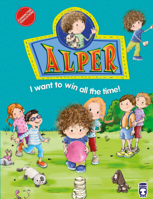 Alper Her Zaman Kazanmak İstiyorum! - Alper I Want To Win All The Time! (İngilizce) - Timas Publishing