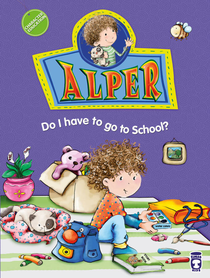 Alper Okula Gitmek Zorunda mıyım? - Alper Do I Have To Go To School? (İngilizce) - 1