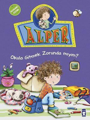 Alper Okula Gitmek Zorunda mıyım? - 1