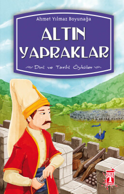 Altın Yapraklar - İlk Genç Timaş
