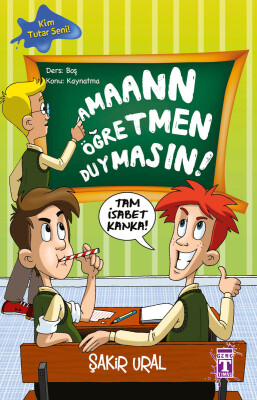 Amaann Öğretmen Duymasın - Genç Timaş