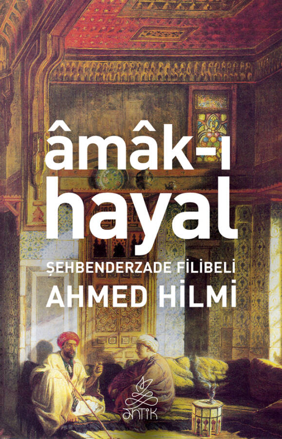 Amak-ı Hayal - 1