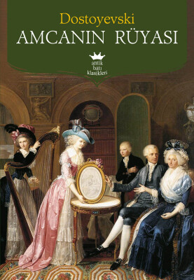 Amcanın Rüyası - Antik Kitap