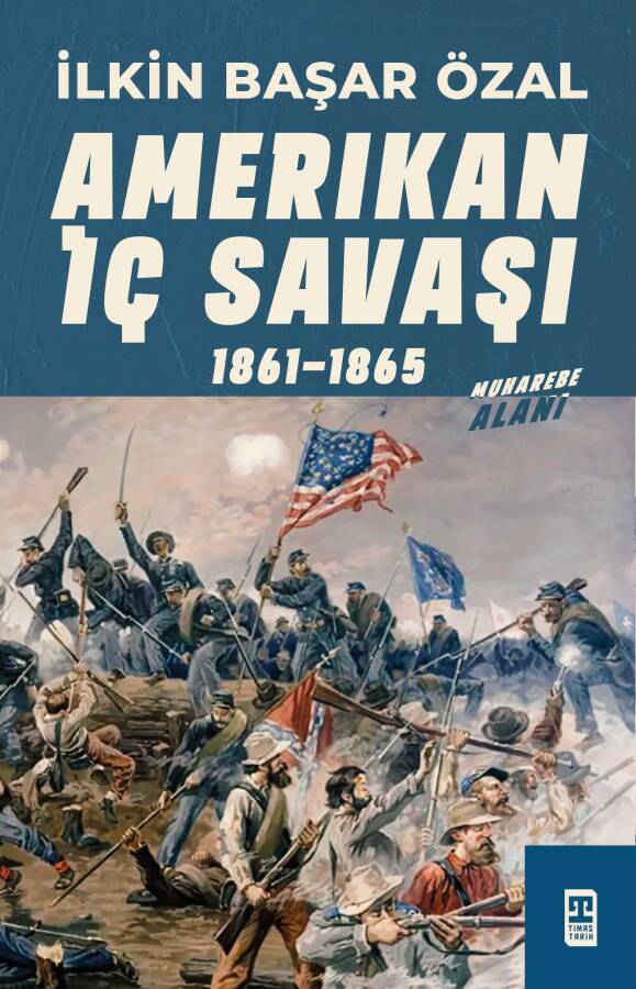 Amerikan İç Savaşı - 1