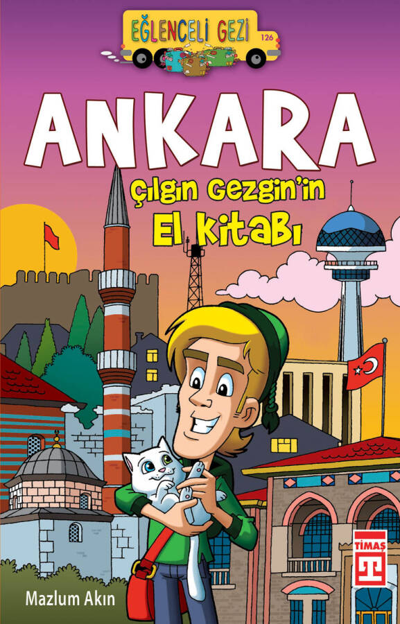 Ankara Çılgın Gezgin'in El Kitabı - 1