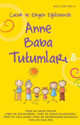 Anne Baba Tutumları - Timaş Yayınları