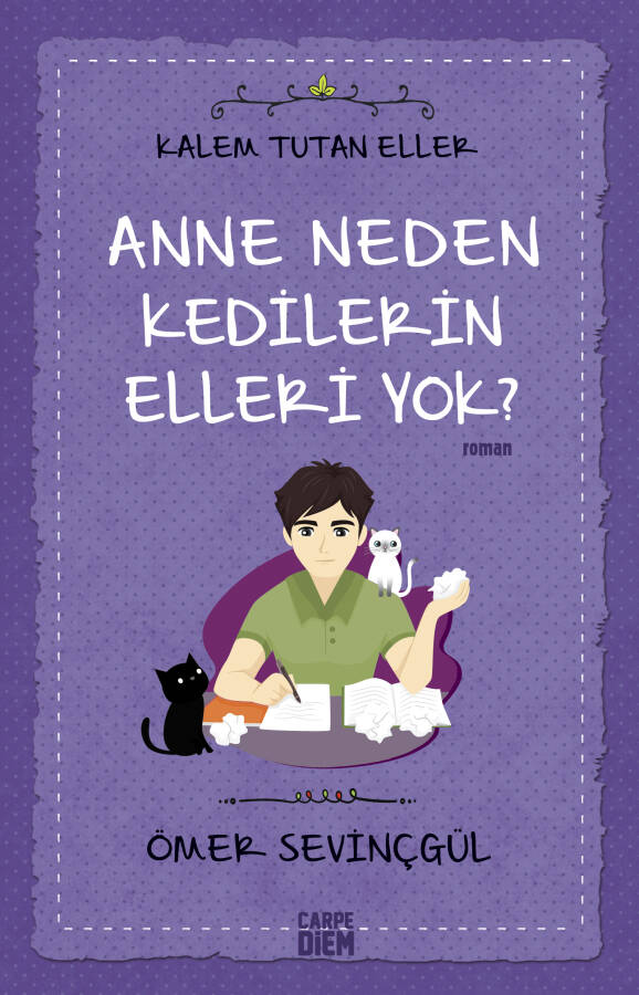 Anne Neden Kedilerin Elleri Yok? - 1