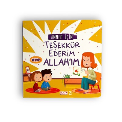 Annem İçin Teşekkür Ederim Allah'ım - 1