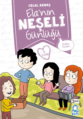 Antika Avcıları - Ela’nın Neşeli Günlüğü - 2. Sınıf Hikaye Seti - Mavi Kirpi Kitap