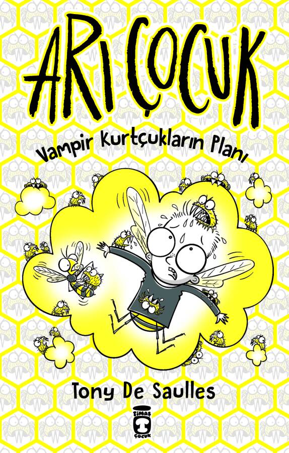 Arı Çocuk - Vampir Kurtçukların Planı (Ciltli) - 1