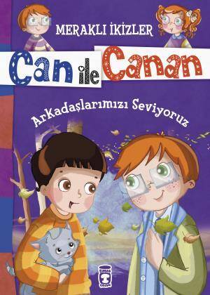 Arkadaşlarımızı Seviyoruz - Meraklı İkizler Can İle Canan - 1