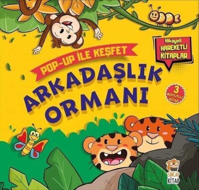 Arkadaşlık Ormanı - Pop-Up İle Keşfet (Ayraç Hediyeli) - Sincap Kitap