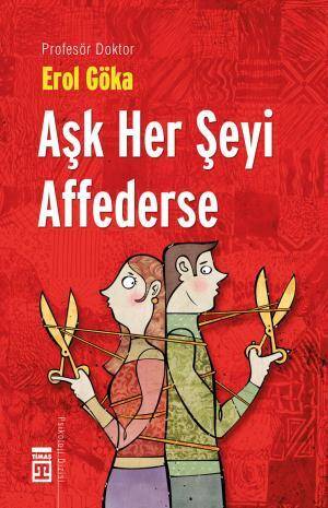 Aşk Her Şeyi Affederse - 1