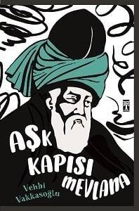 Aşk Kapısı Mevlana - 1